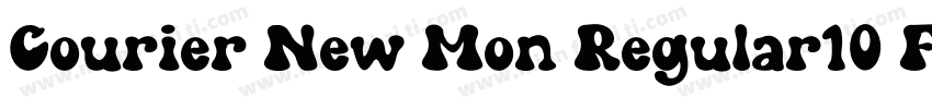 Courier New Mon Regular10 Fri Sep字体转换